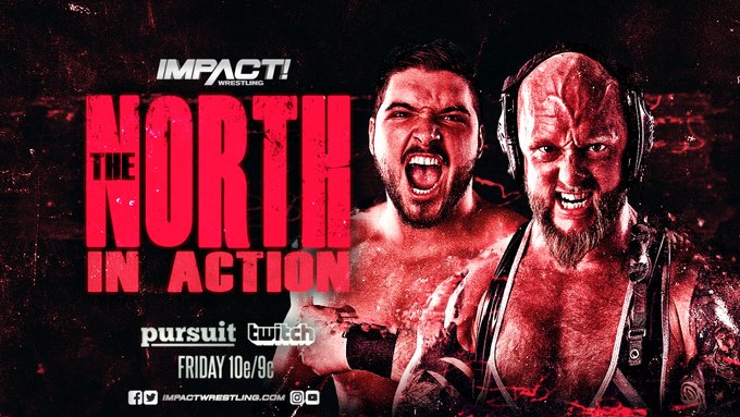 IMPACT Wrestling Results (4/12/19): The North’s Debut