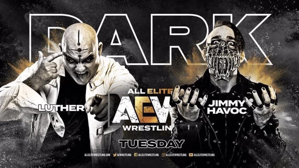 AEW Dark Results (5/12/20): Jimmy Havoc vs. Luther