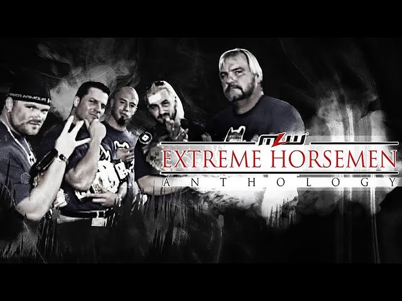 MLW Anthology: The Extreme Horsemen