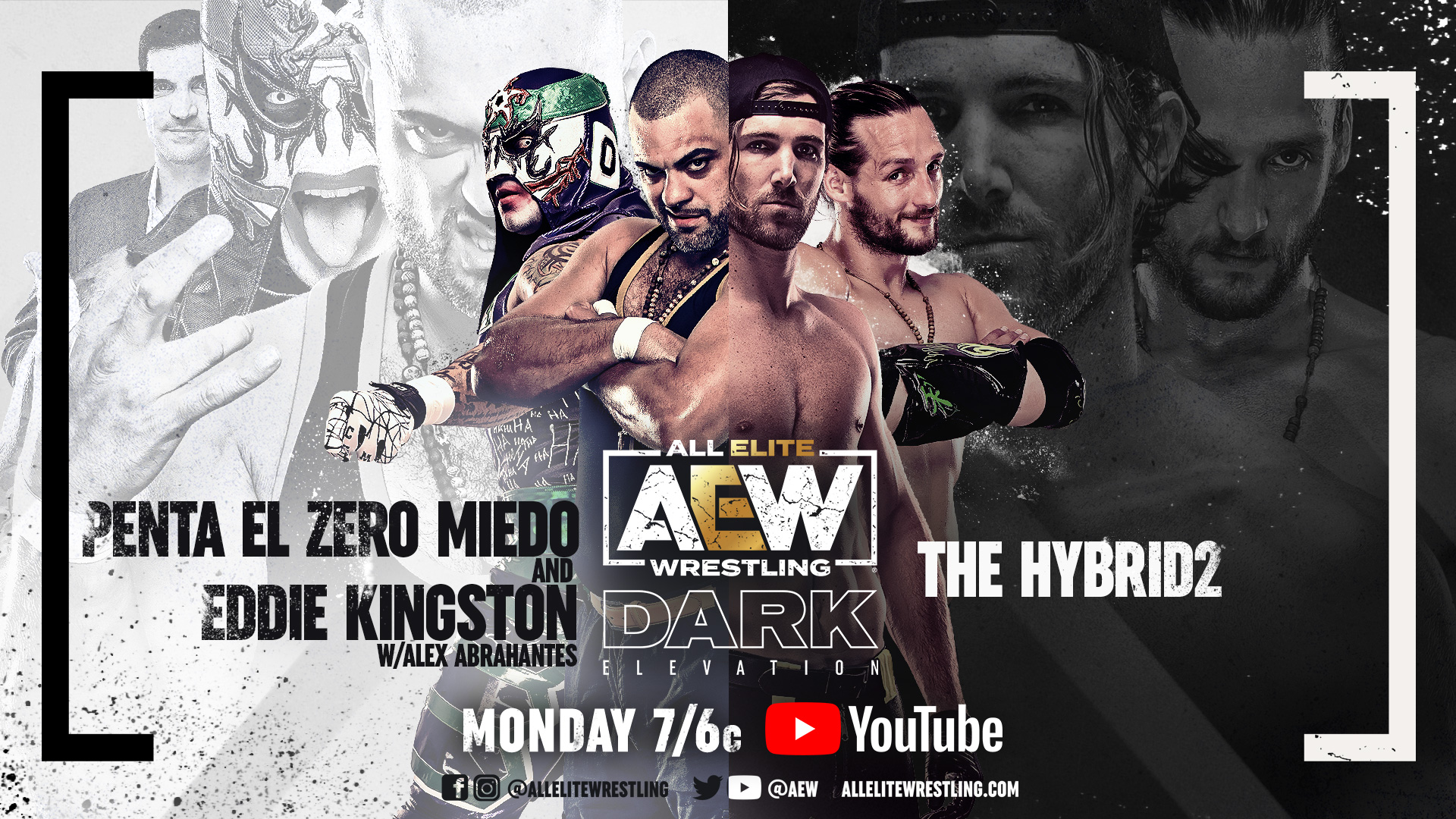 AEW Dark Elevation Results (6/28/21): Eddie Kingston & Pentagon Jr vs. The Hybrid 2