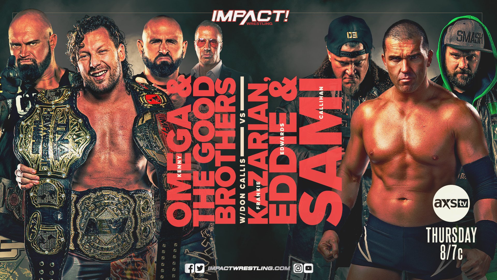 IMPACT Wrestling Results (8/5/21): Kenny Omega & The Good Brothers vs. Sami Callihan, Eddie Edwards, and Frankie Kazarian