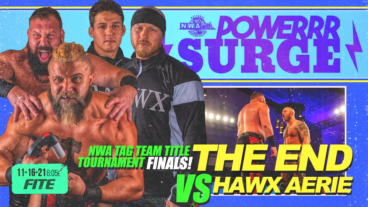 NWA Powerrr Surge Results (11/16/21): The End vs. Hawx Aerie
