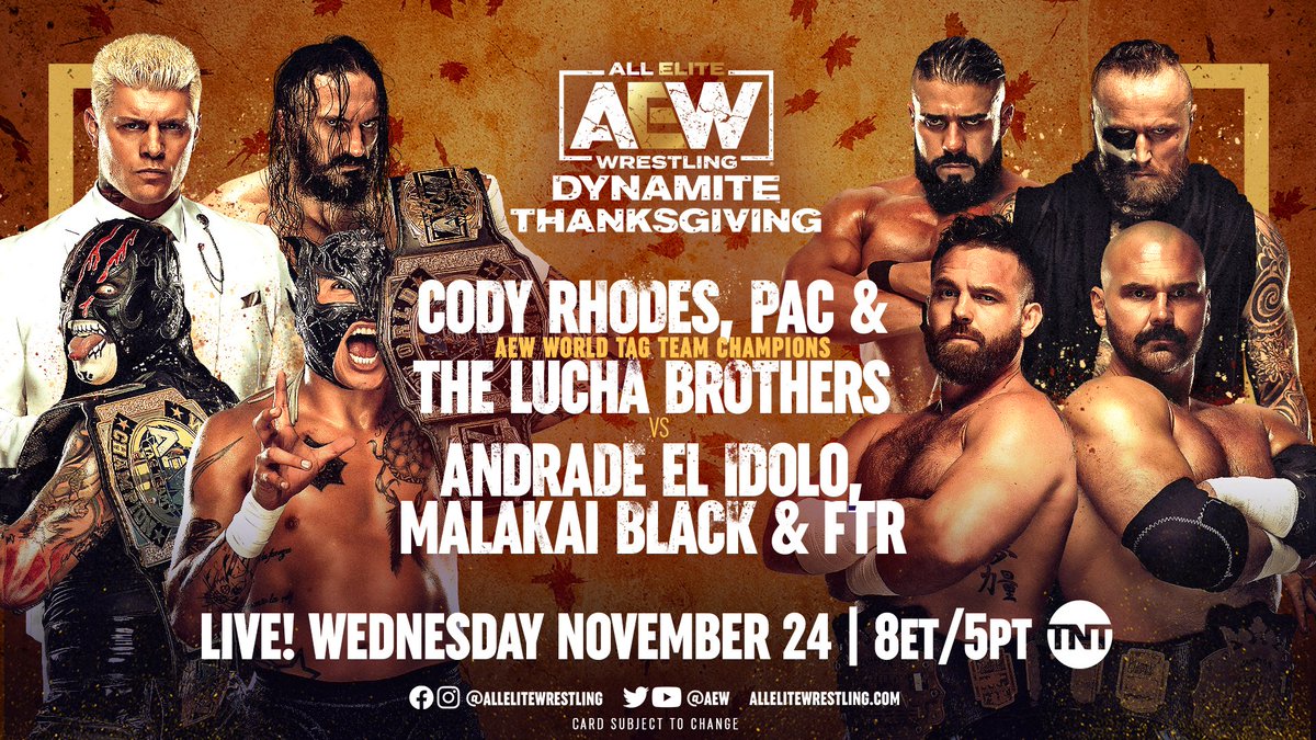 AEW Dynamite Results (11/24/21): Cody Rhodes, PAC, The Lucha Brothers vs. Malakai Black, Andrade El Idolo, FTR