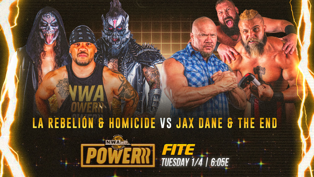 NWA Powerrr Results (1/4/22): Homicide & La Rebellion vs. Jax Dane & The End