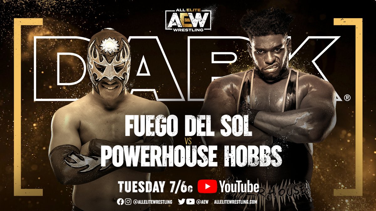 AEW Dark Results (3/22/22): Powerhouse Hobbs vs. Fuego Del Sol