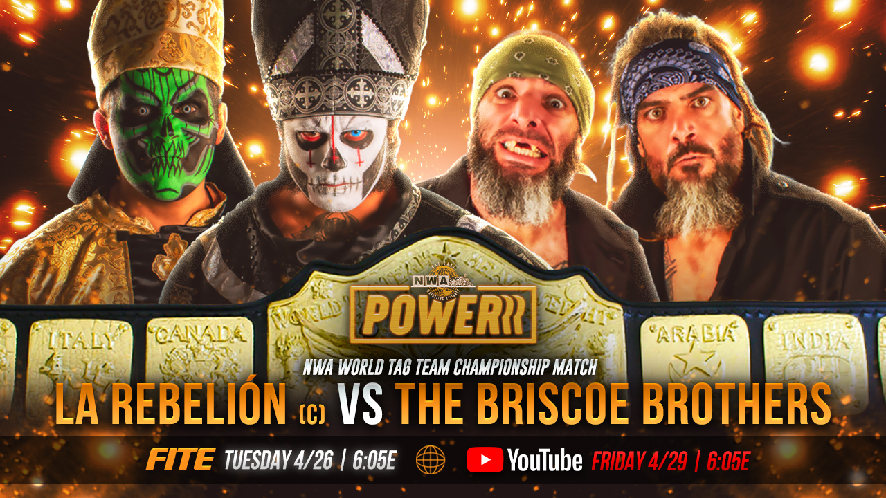 NWA Powerrr Results (4/29/22): La Rebellion vs. The Briscoes