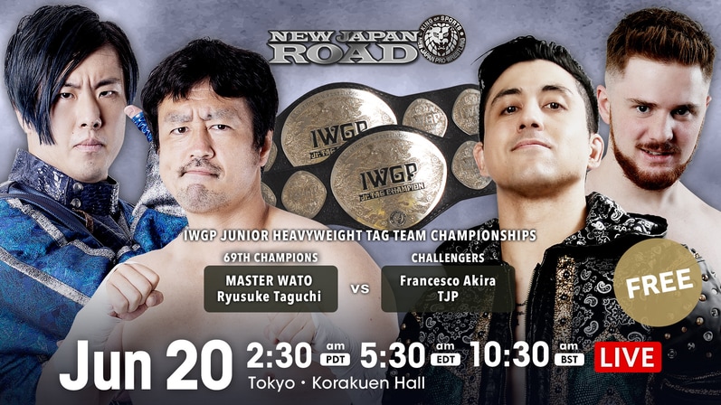 New Japan Road Results (6/20/22): Ryusuke Taguchi & Master Wato vs. TJ Perkins & Francesco Akira