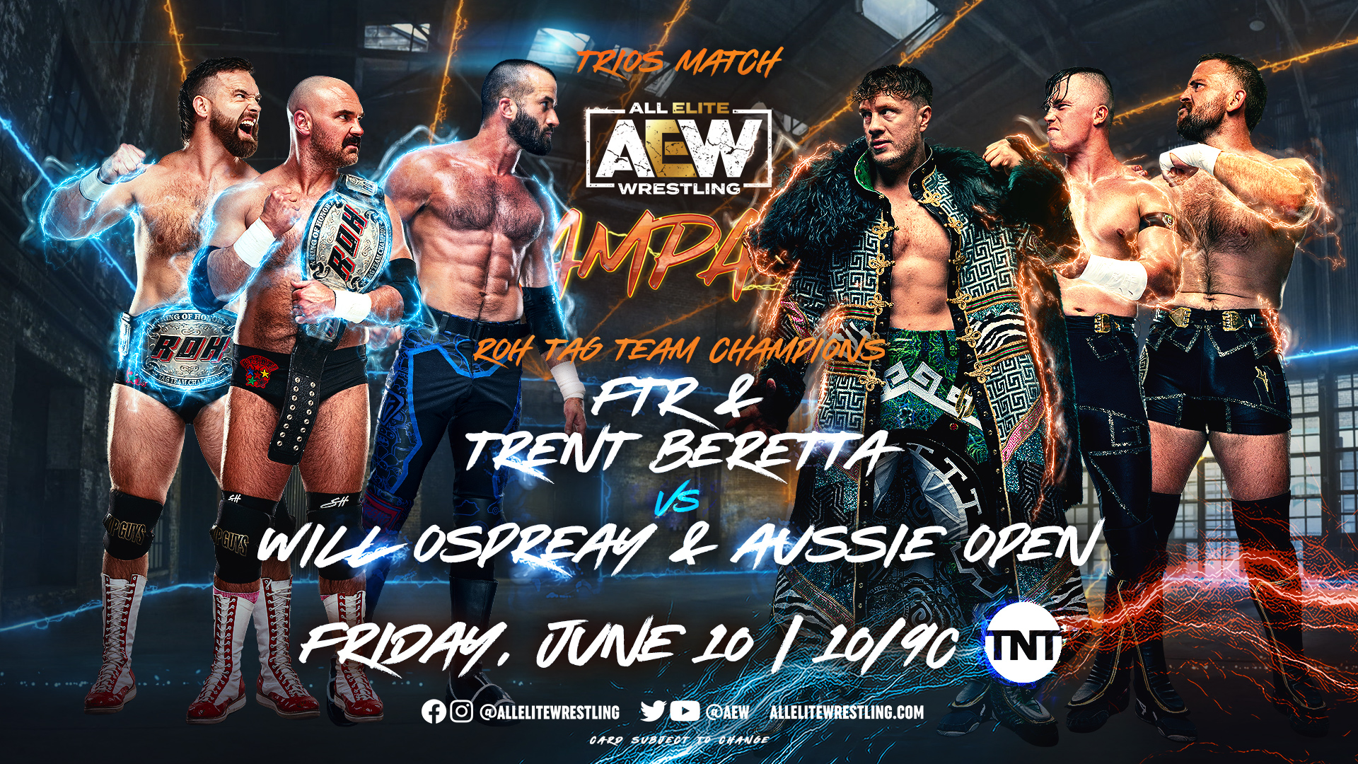 AEW Rampage Results (6/10/22): FTR & Trent Beretta vs. The United Empire