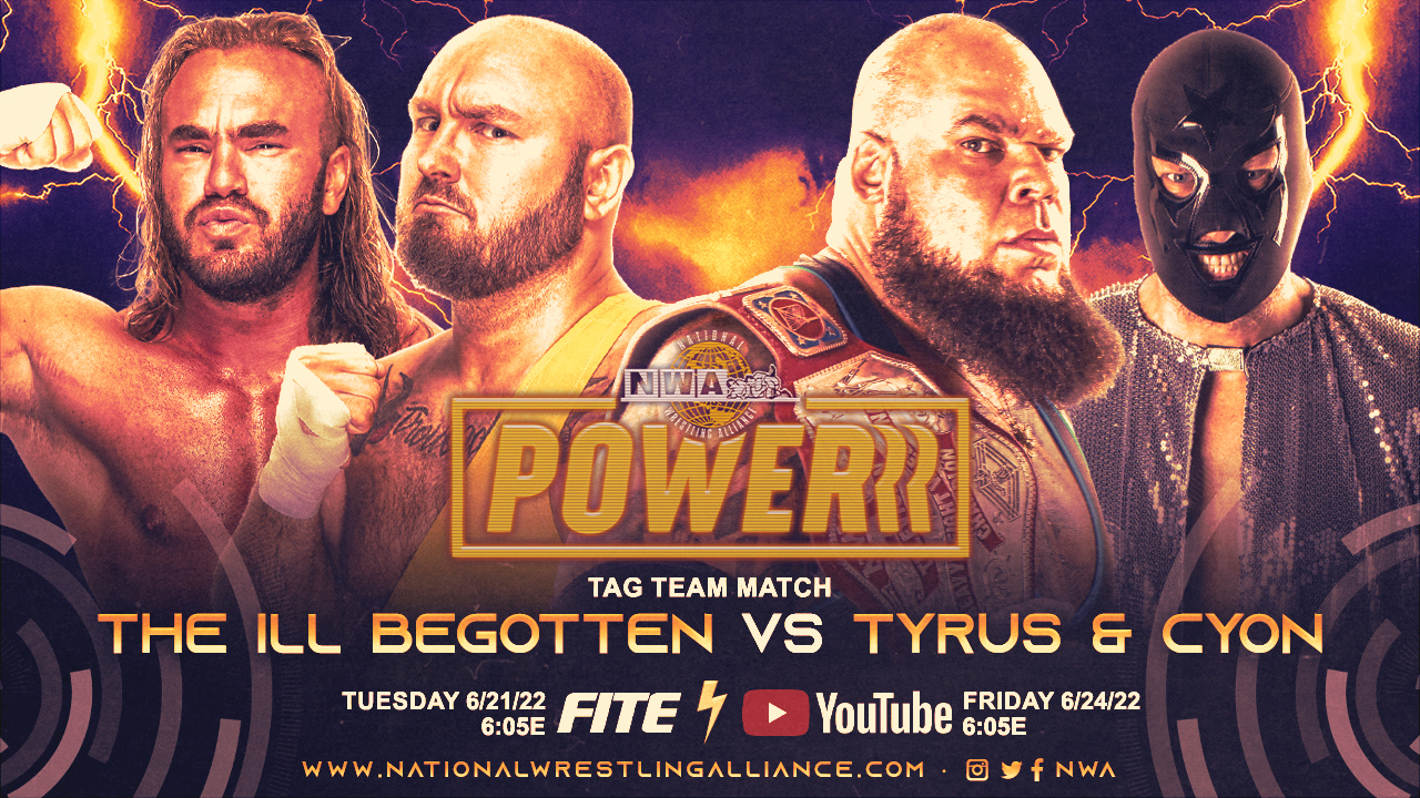 NWA Powerrr Results (6/24/22): Tyrus & Cyon vs. The Ill Begotten