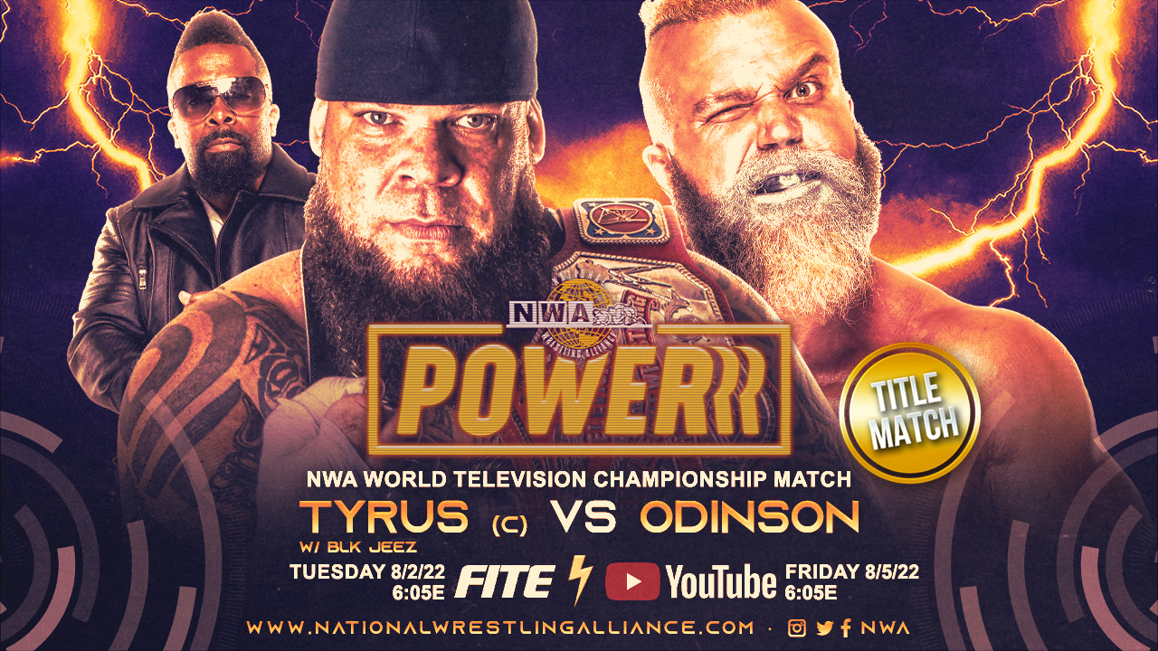 NWA Powerrr Results (8/2/22): Tyrus vs. Odinson
