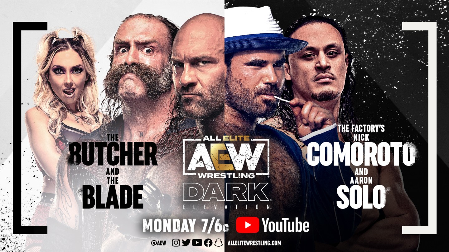 AEW Dark Elevation Results (9/12/22): The Butcher & The Blade vs. Aaron ...